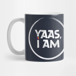 YAAS I am Mug